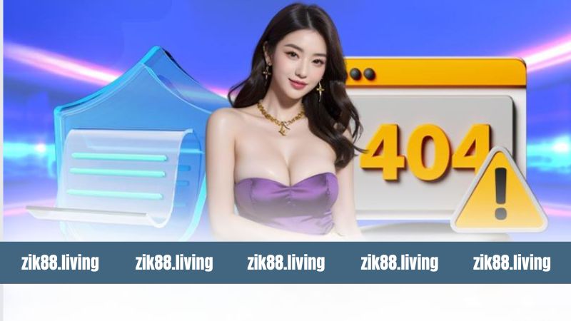 Đăng Ký Zik88 - Tạo Tài Khoản Giải Trí Chỉ Với 3 Phút 4 Chú ý để hội viên đăng ký Zik88 thuận lợi