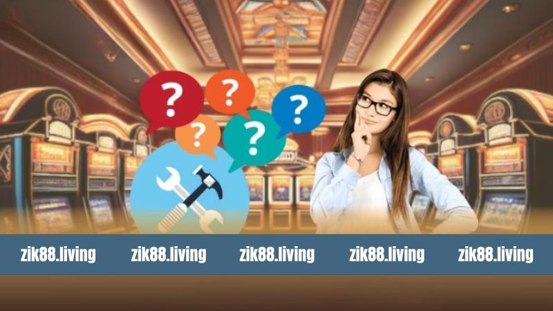 Bảo Trì Zik88 - Nâng Cấp Hệ Thống Giúp Trải Nghiệm Tốt Hơn 4 Giải đáp các lo ngại của hội viên về ảnh hưởng của bảo trì